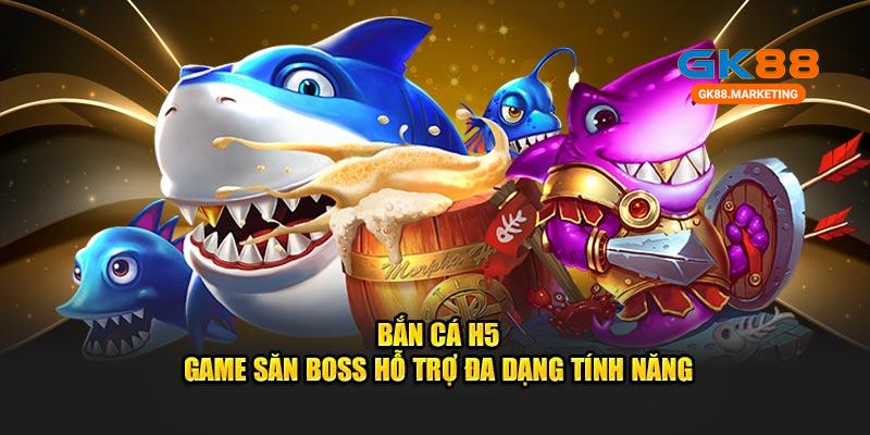 bắn cá H5